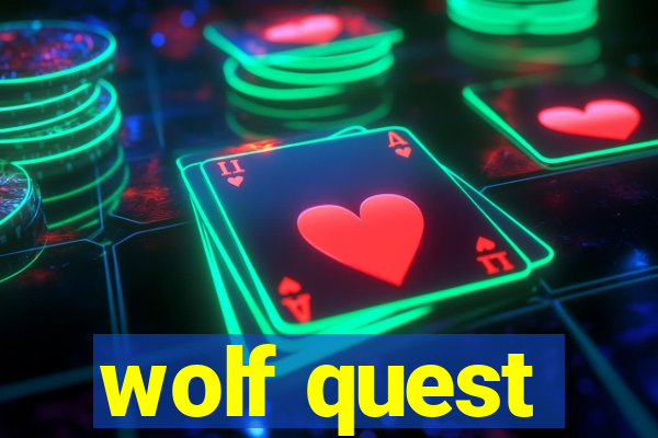 wolf quest